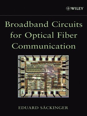 cover image of Broadband Circuits for Optical Fiber Communication